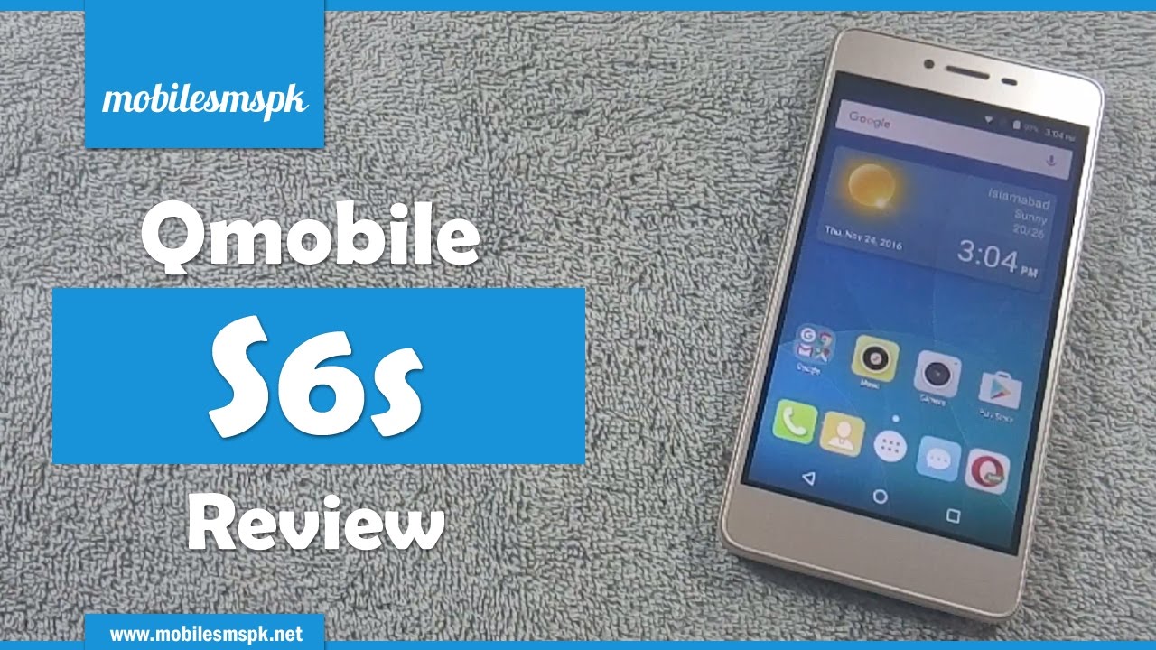 Qmobile S6s Review