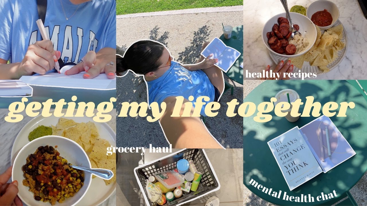GETTING MY LIFE TOGETHER! mental & physical health reset, gym motivation, healthy recipes & more