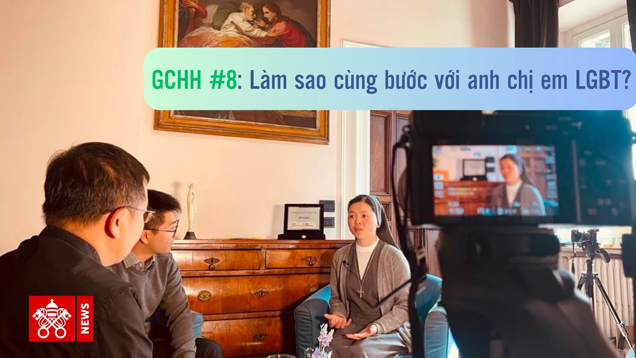 Gõ cửa Hiệp hành #8 | Làm sao cùng bước với anh chị em LGBT?