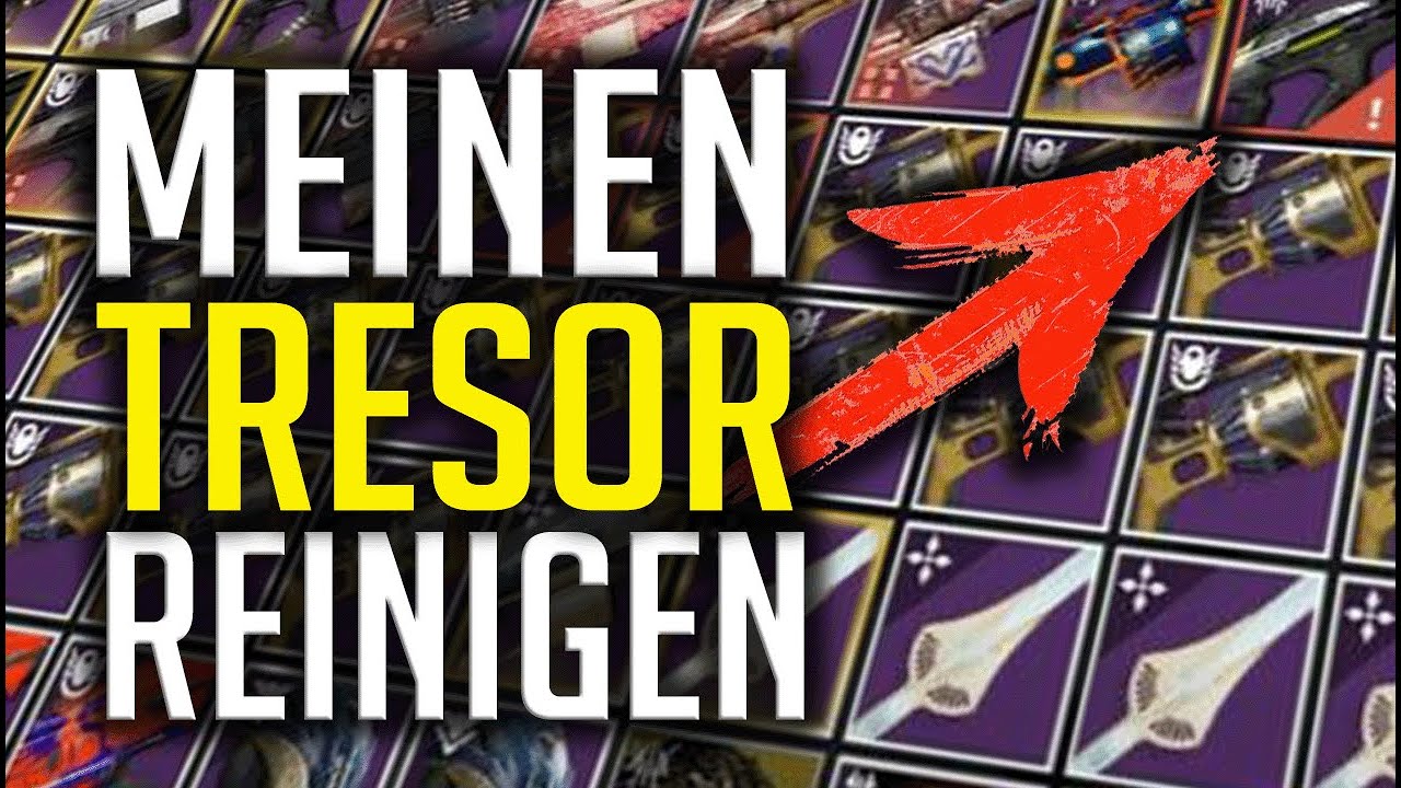 DESTINY 2 ► VOR LIGHTFALL MEINEN TRESOR REINIGEN!