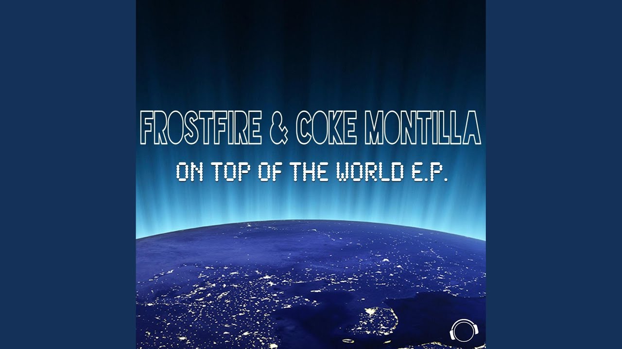 On Top of the World (Original Mix)