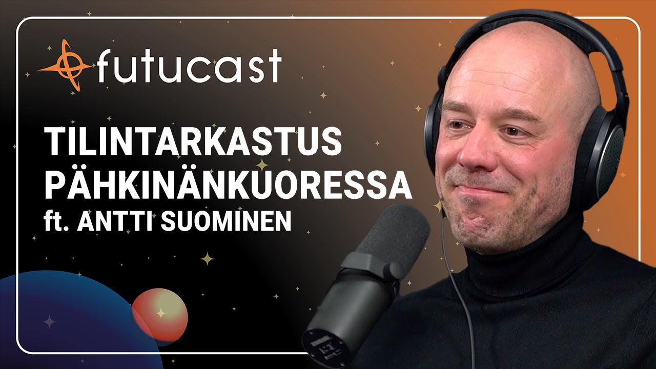Antti Suominen | Mitä On Tilintarkastus? #205
