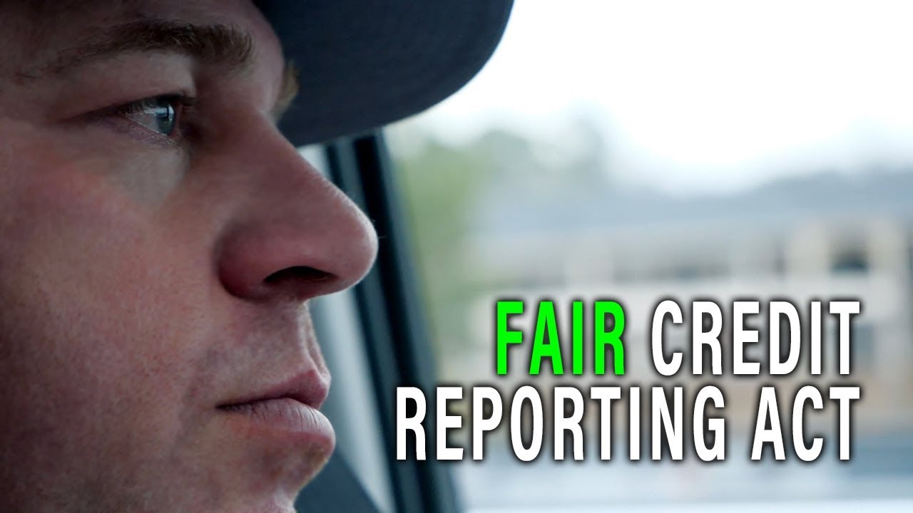 What Is the Fair Credit Reporting Act?