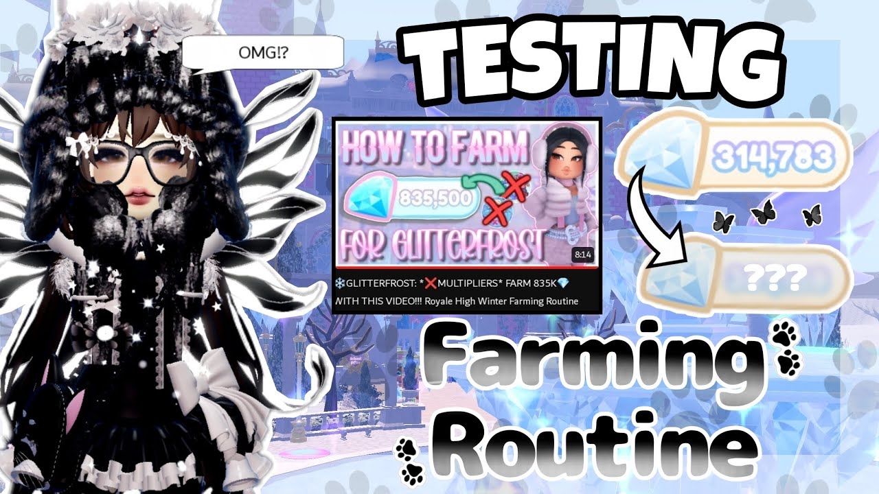 ❄TESTING this AMAZING 💎DIAMOND FARMING ROUTINE💎 | GETTING OVER *65K!?* | Royale High | Roblox
