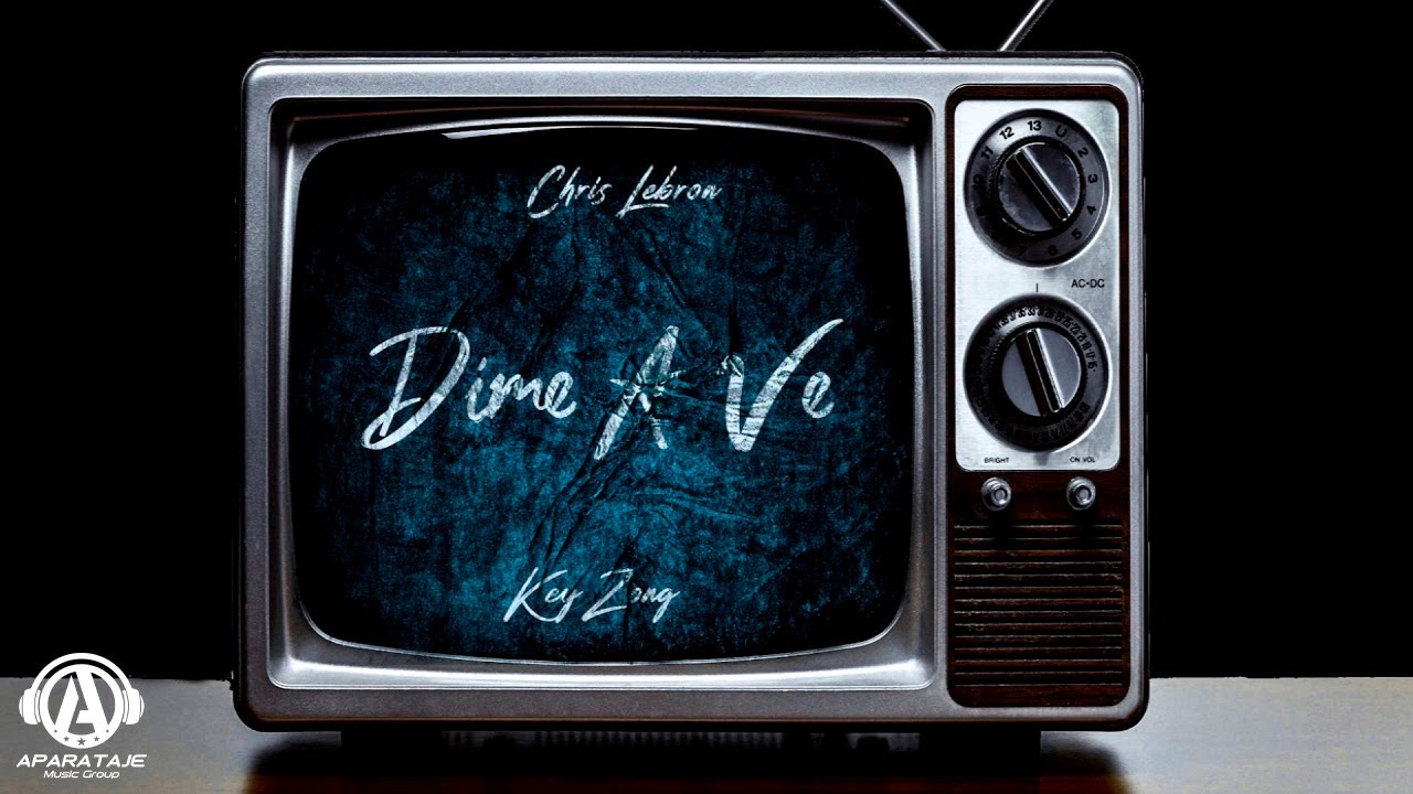 Dime a ve' - Chris Lebron
