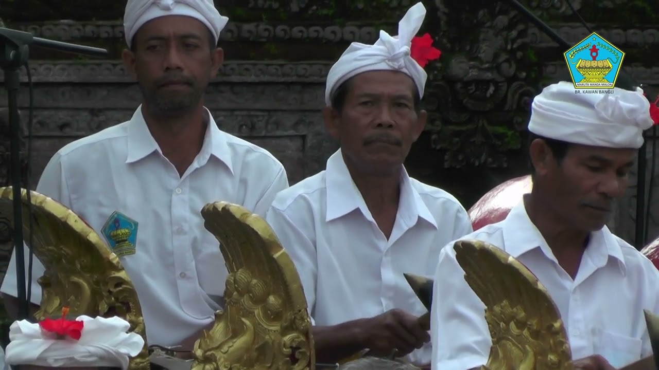 GALANG BULAN MARUTA MANDA MALON BANJAR KAWAN BANGLI
