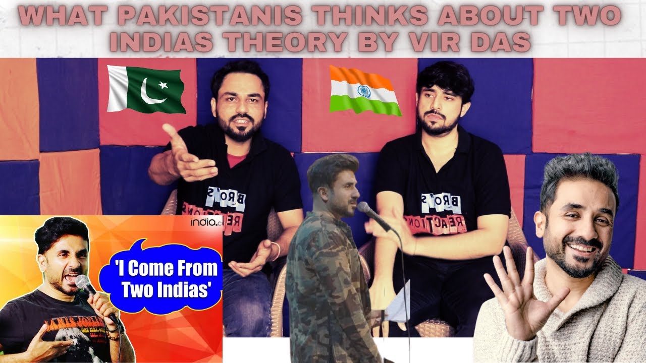 Vir Das TWO INDIAS Reaction By Pakistan |Aoun Rizvi & Mk|Vir Das Controversial Comedy|Bros Reactions