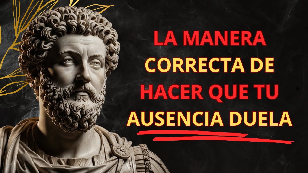 CÓMO HACER QUE ALGUIEN TE ECHE DE MENOS – ESTOICISMO