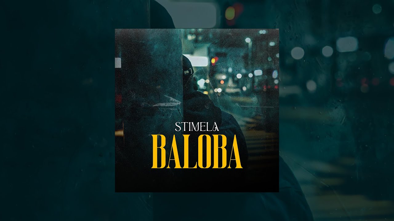 Stimela - Baloba (Official Audio)