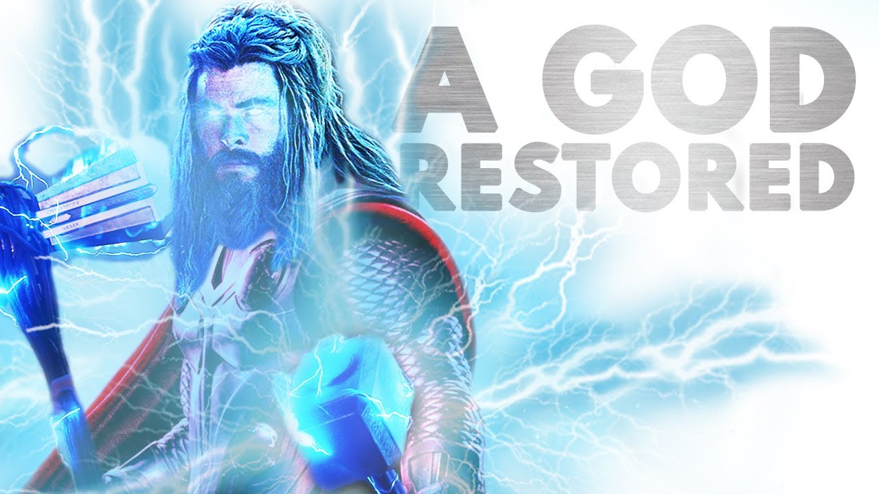 Thor’s Endgame: How A Russo Restored The God of Thunder