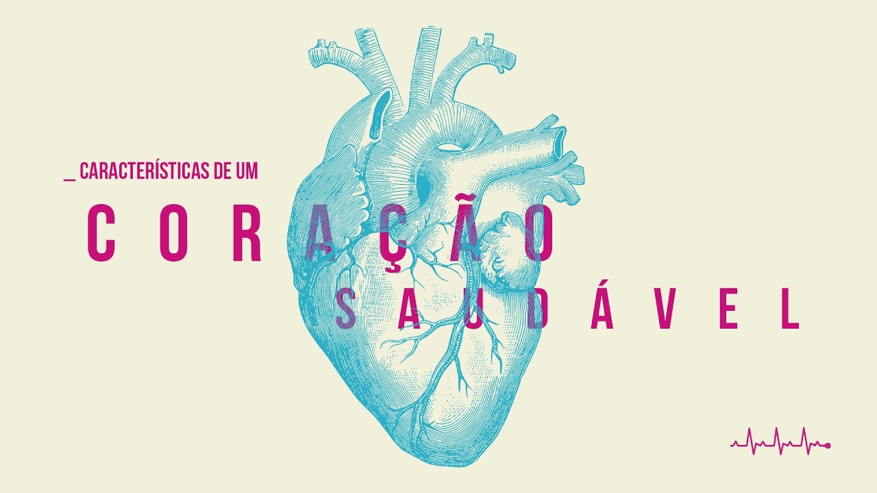 CARACTERÍSTICAS DE UM CORAÇÃO SAUDÁVEL // Teófilo Hayashi -- 23 Abr 2017