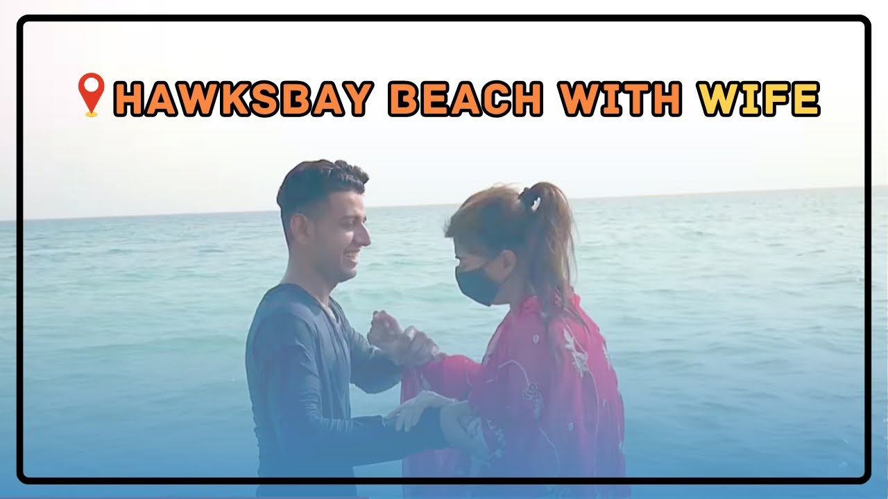 Hawksbay Picnic Wobi Sardiyu Mai | Aur First Time Wife ke Sath
