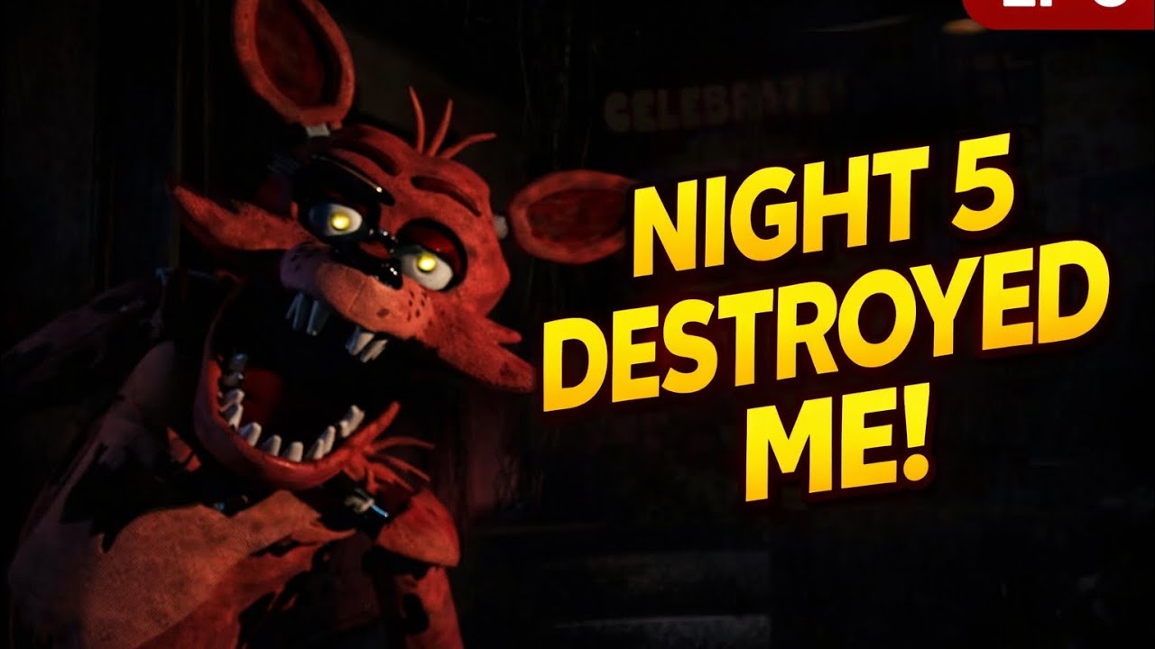 Night 5 Destroyed Me… | FNAF Episode 5