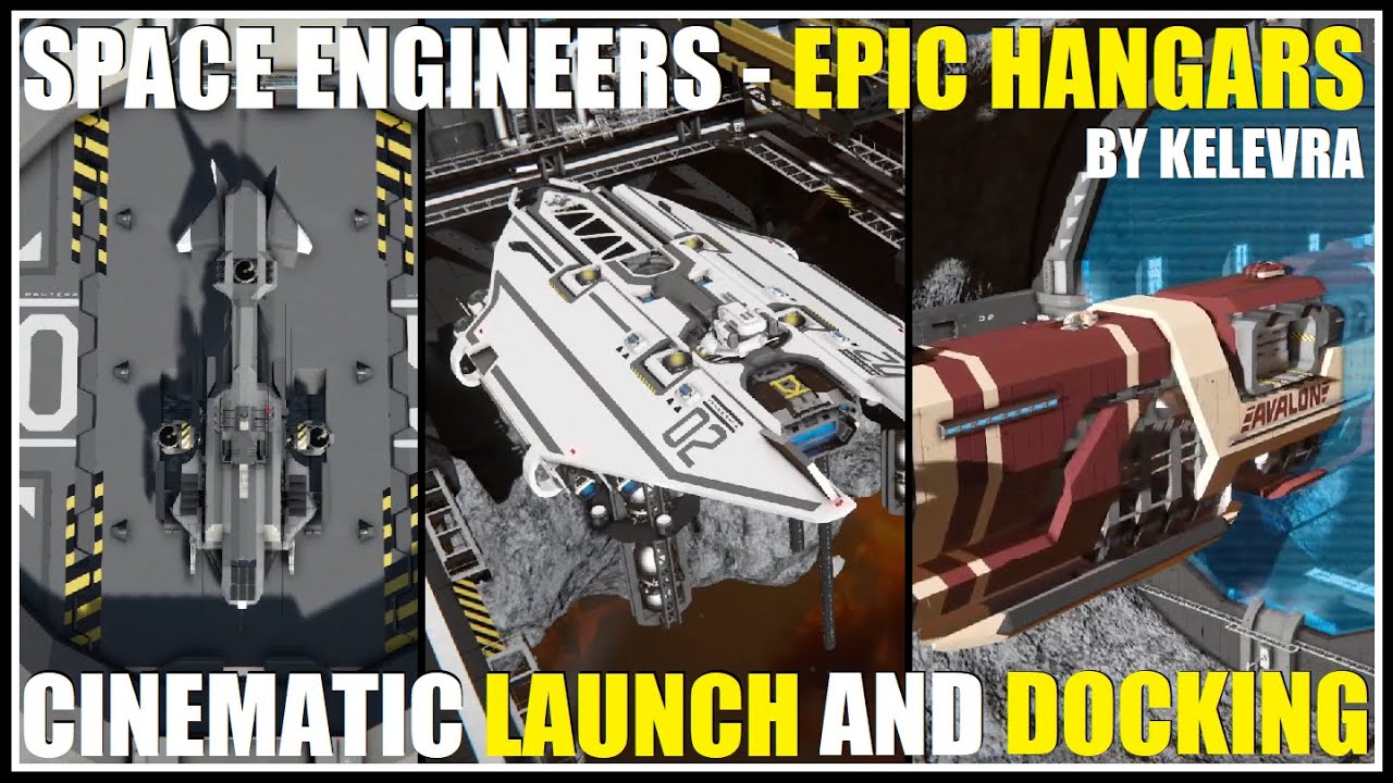 EPIC HANGARS [SPACE ENGINEERS] Cinematic by Kelevra
