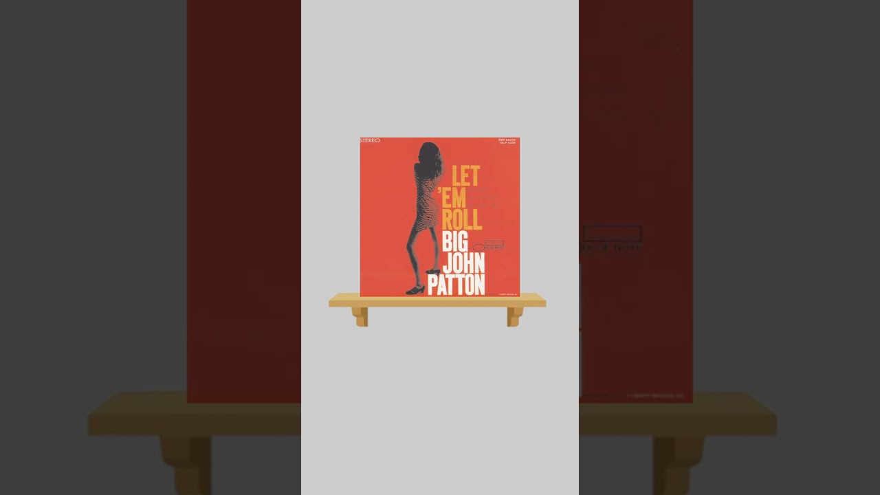 Listen Up! Big John Patton &ldquo;Let 'Em Roll&rdquo; 1966 #shorts