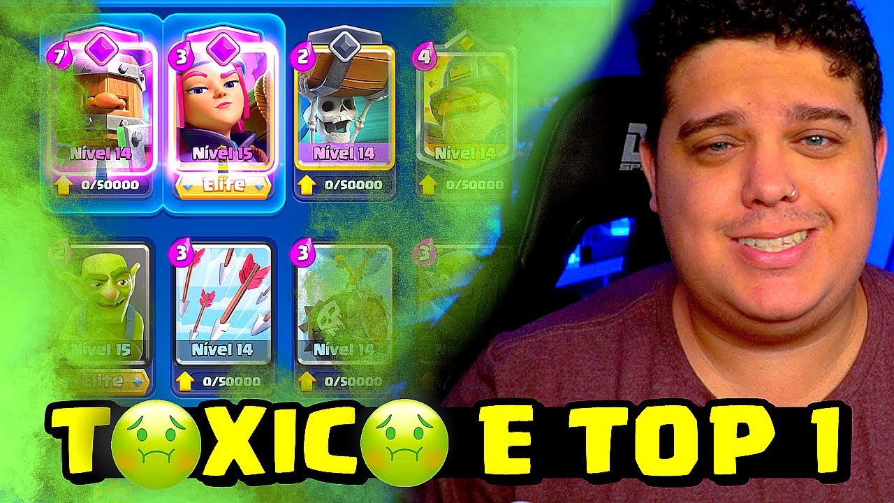 ESSE DECK TÓXICO VOLTOU E JA TA TOP 1 DO MUNDO