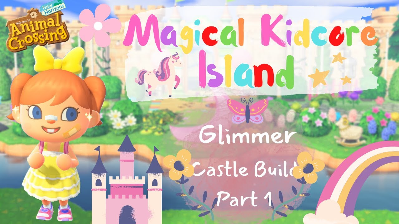 MAGICAL KIDCORE CASTLE BUILD  | FAIRYCORE KIDCORE SPEED BUILD. RESIDENT SERVICE ACNH SPEED BUILD