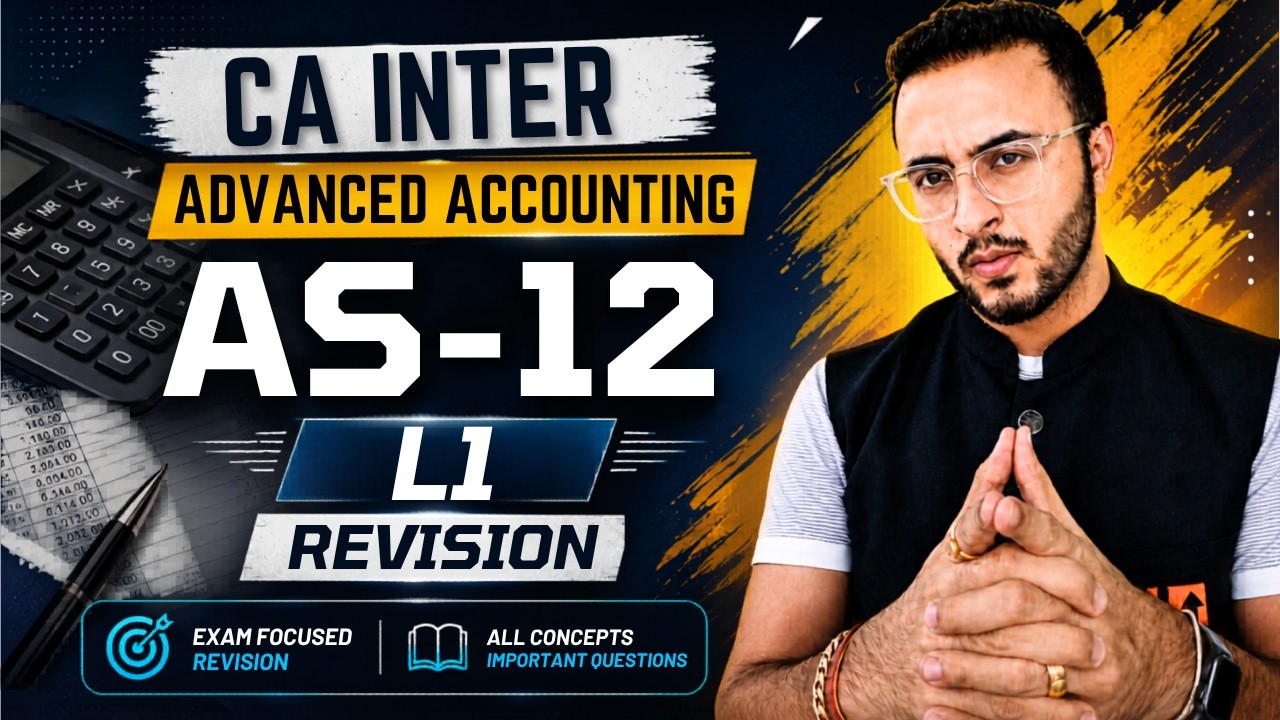 AS 12 | Part 1 | CA Inter Accounting Standards | CA Inter | CA Tejas Suchak #cainter #caexams