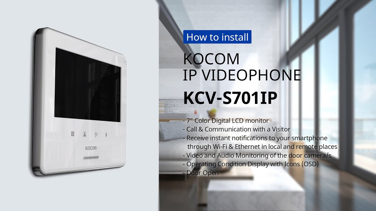[KOCOM] iOS/Wire switching hub_KCV S701IP IP VIDEO PHONE Installation