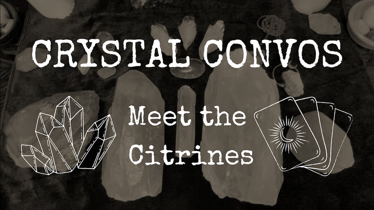 Crystal Convos 🔮 | Meet the Citrines 💛✨