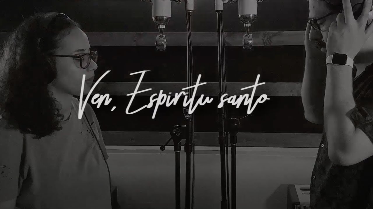 Ven Espíritu Santo