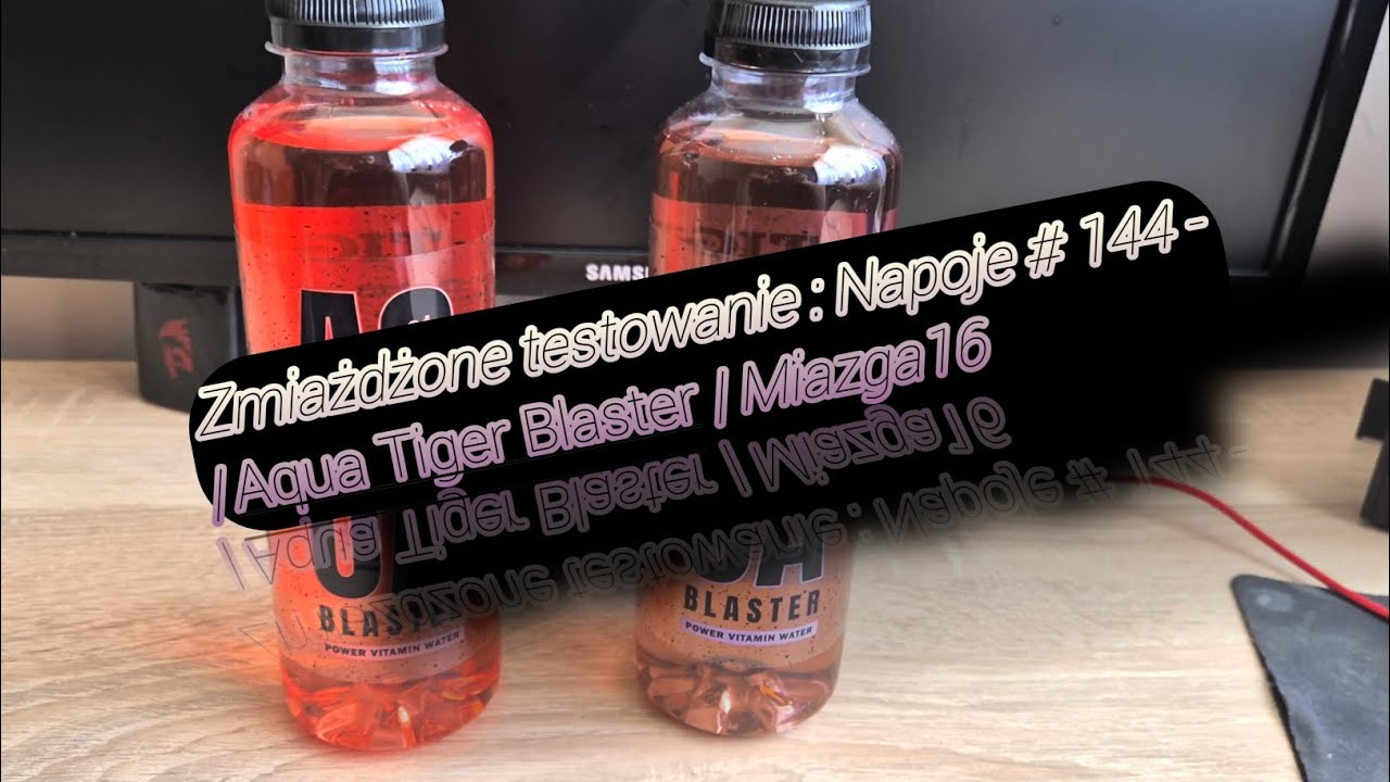 Zmiażdżone testowanie : Napoje # 144 - | Aqua Tiger Blaster | Miazga16