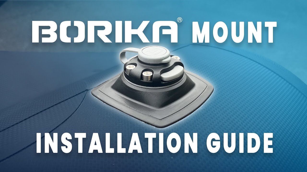 How to Glue a Borika Mount to a PVC Inflatable Boat | Step-by-Step SIB Setup Guide