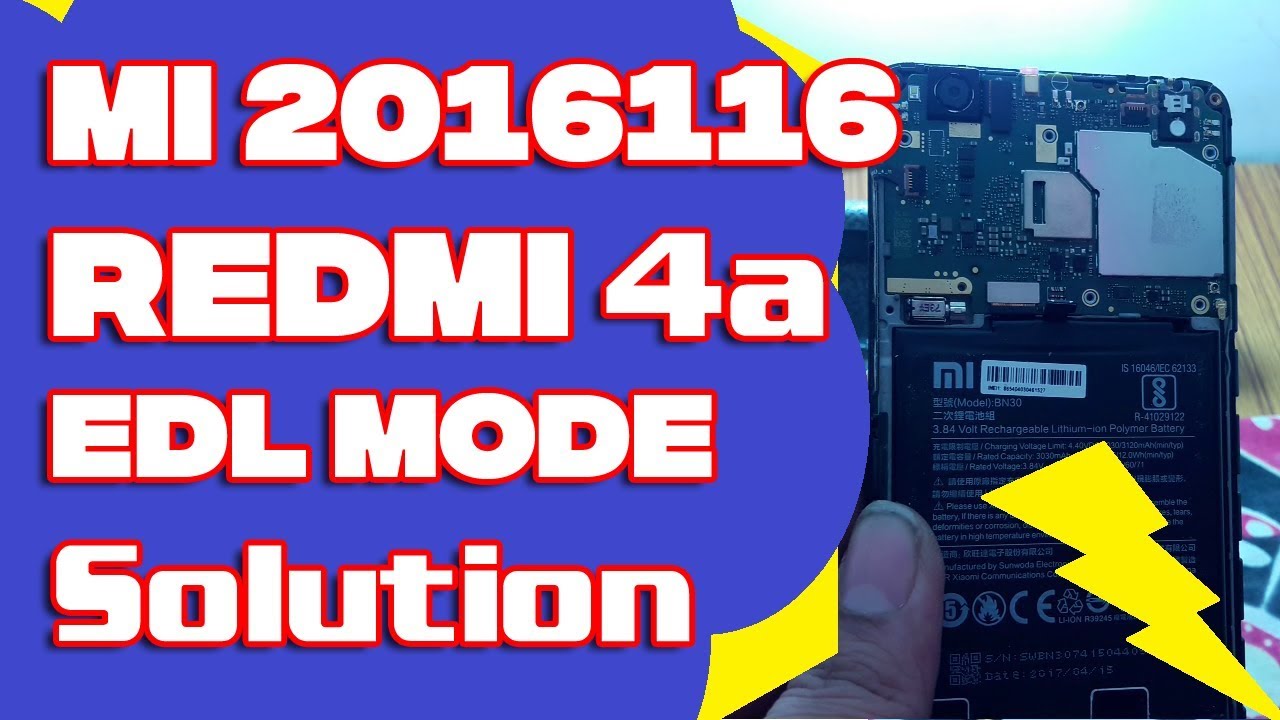 Mi 2016116 Redmi 4a EDL Mode Solution