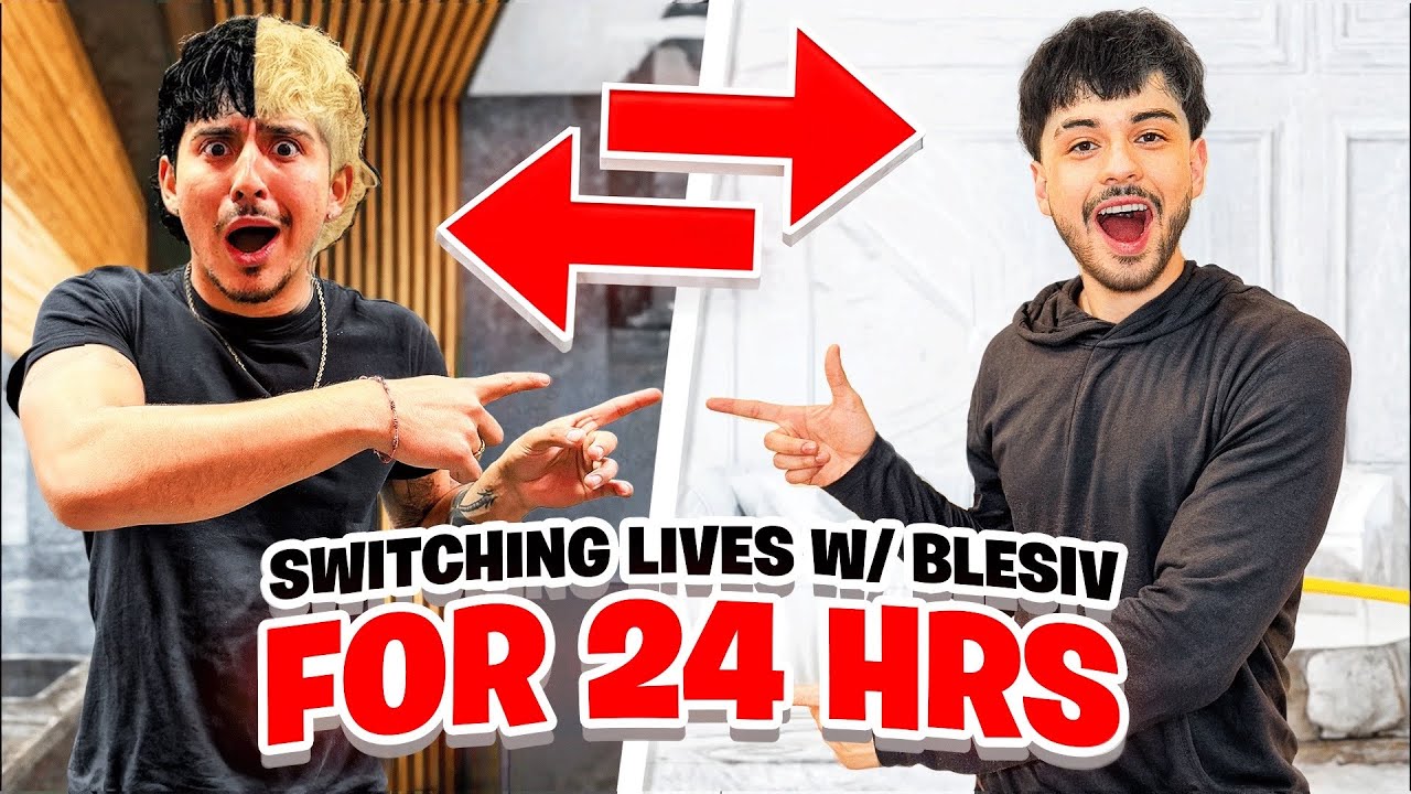 SWITCHING LIVES W/ @Blesiv FOR 24 HOURS!