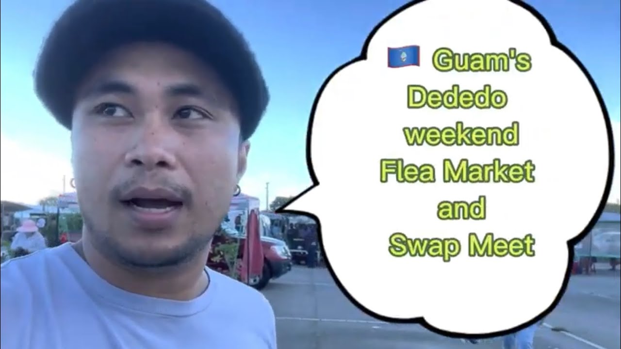 Guam's Dededo Flea Markets! Virtual Walking Tour 🇬🇺 (Theres TWO of them?!)