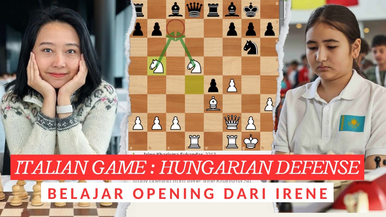 Ide Serangan Italian Game Irene Kharisma Sukandar