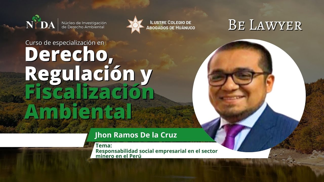 22: Responsabilidad social empresarial en el sector minero en el Perú | Be Lawyer