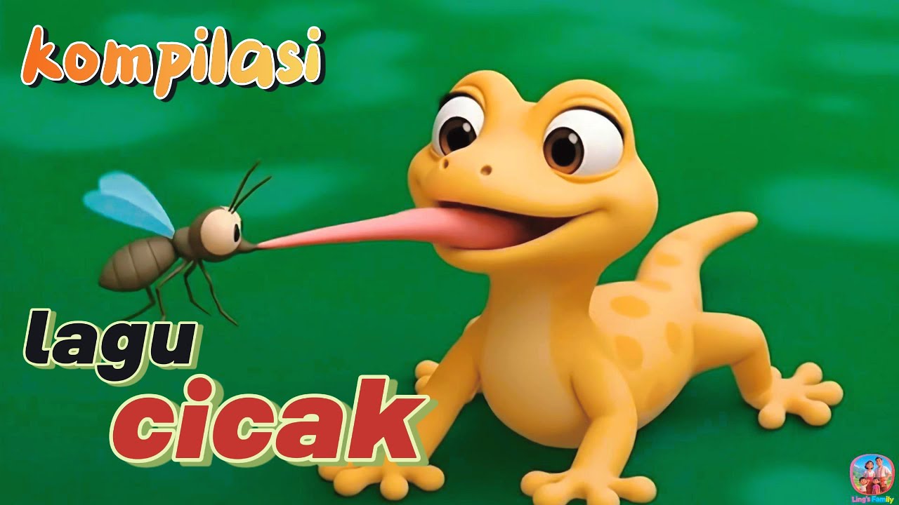KOMPILASI LAGU CICAK CICAK DI DINDING - lagu tradisional Indonesia anak - anak | Ling's Family