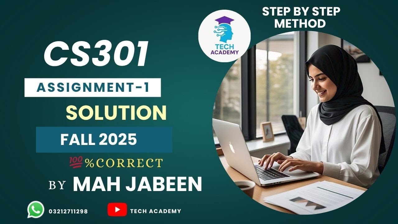CS301 Assignment 1 Solution | Fall 2025 | 100% Correct | Data Structures | VU | By Mah Jabeen
