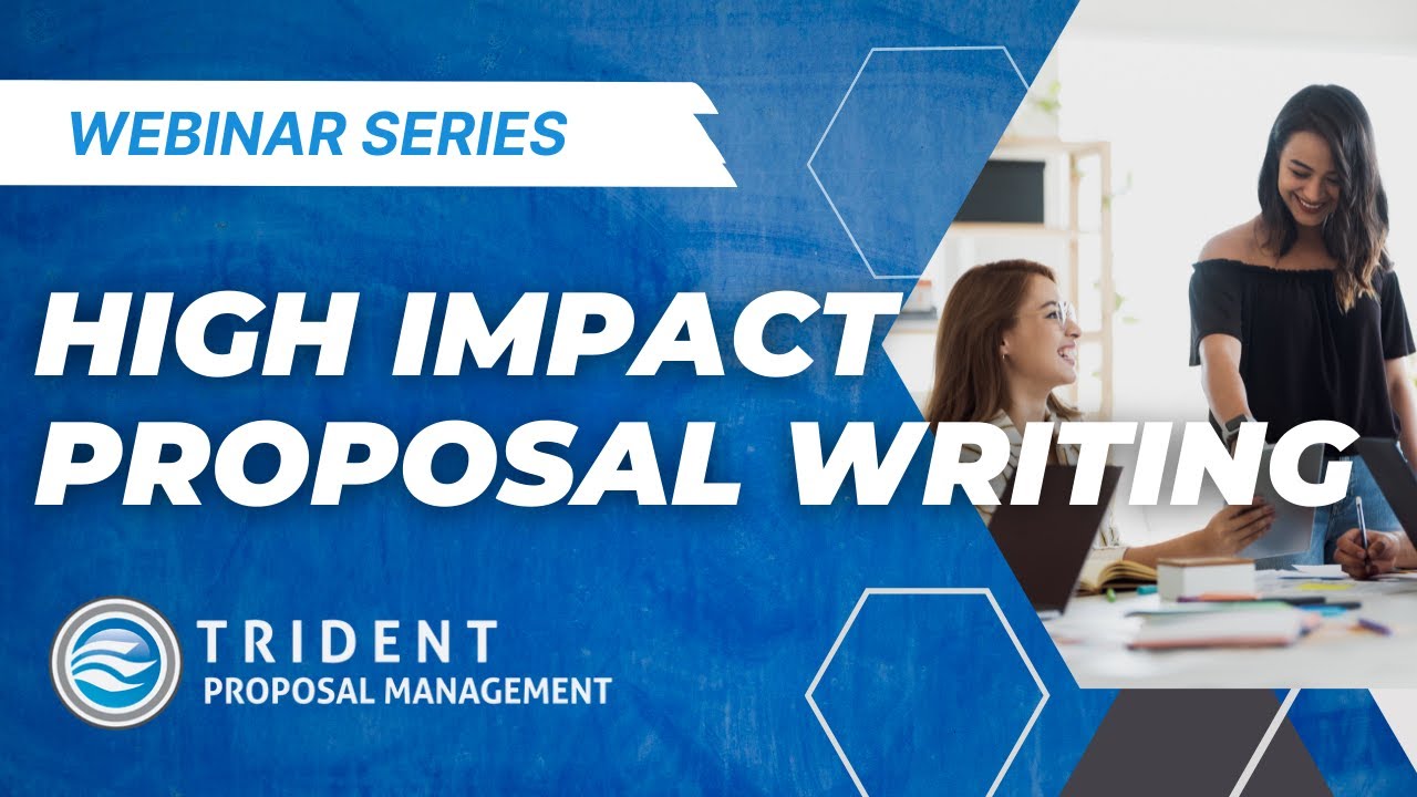 High Impact Proposal Writing Webinar replay