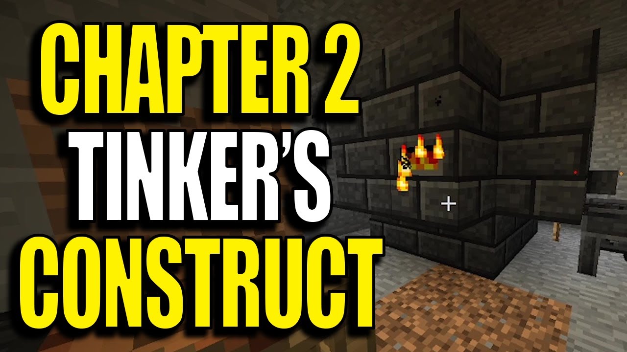 Minecraft MC Eternal Modpack Chapter 2 Ep 1 - Tinker's Construct Smeltery