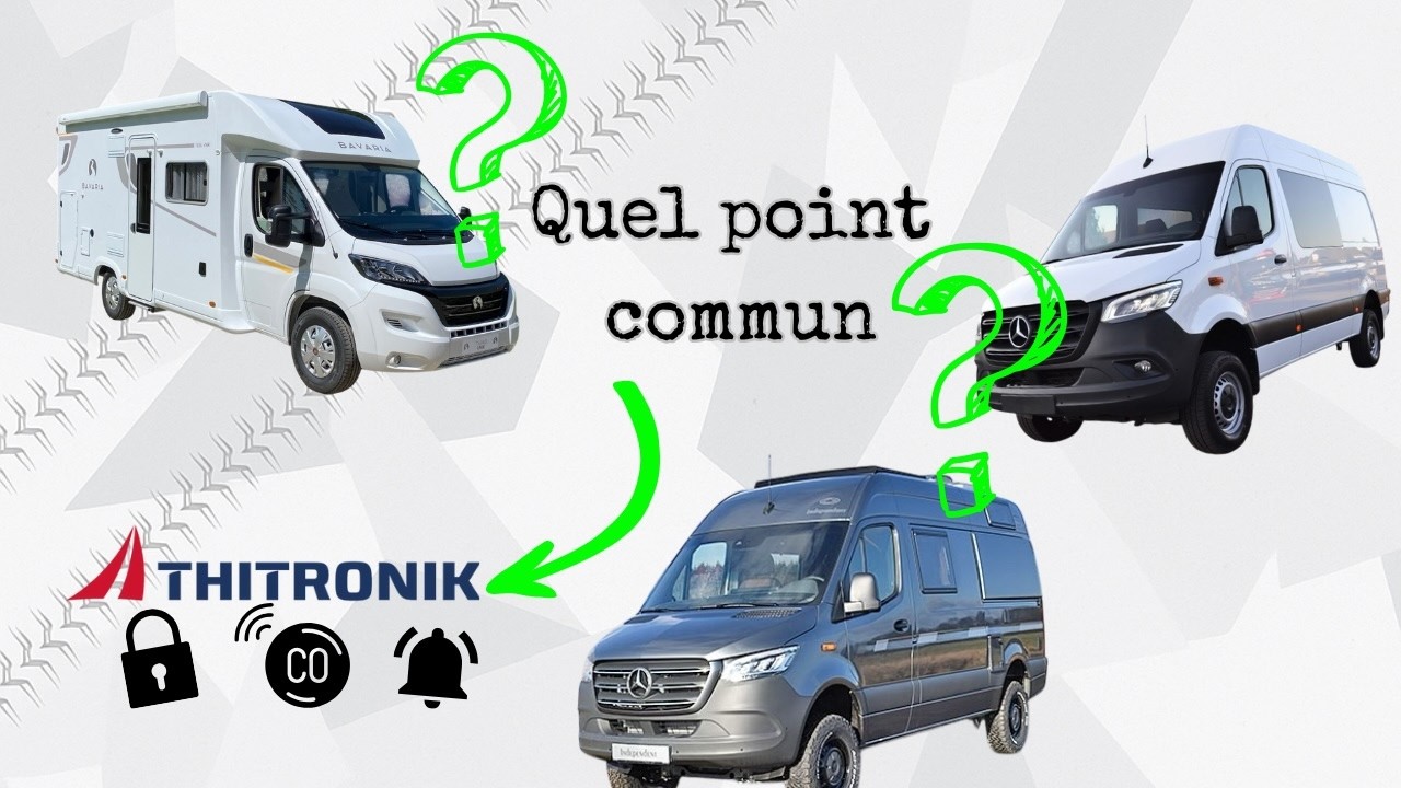 Stop aux vols cet été ! Systèmes d’alarme & protections pour camping car, van & fourgon