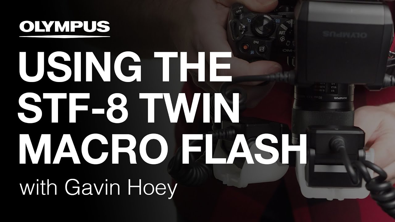 Olympus STF-8 Twin Macro Flash - Macro Photography with Gavin Hoey