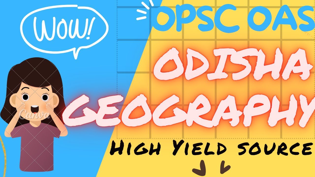 Best Strategy Of Odisha Geography For OPSC OAS Prelims!! The Source Of Questions Revealed!!