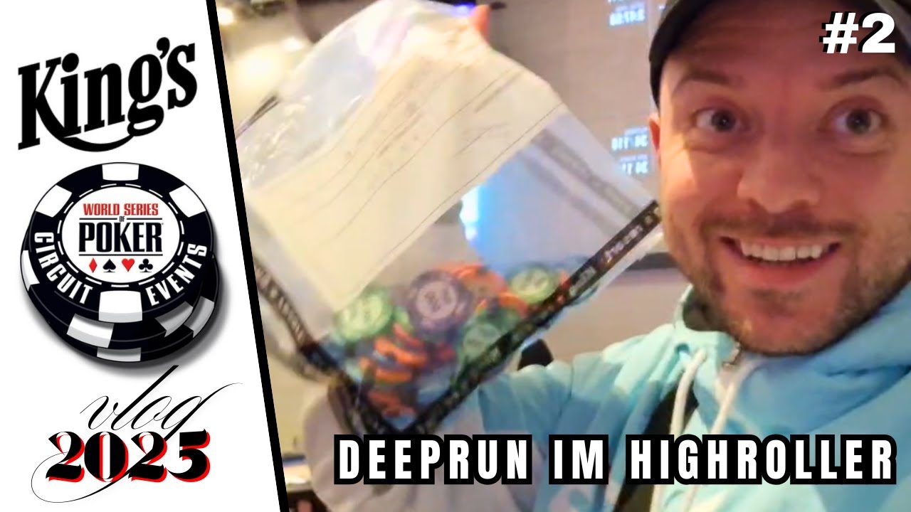 WSOPC im King’s #2 | Vom Livestream-Tisch zum Highroller Deep Run