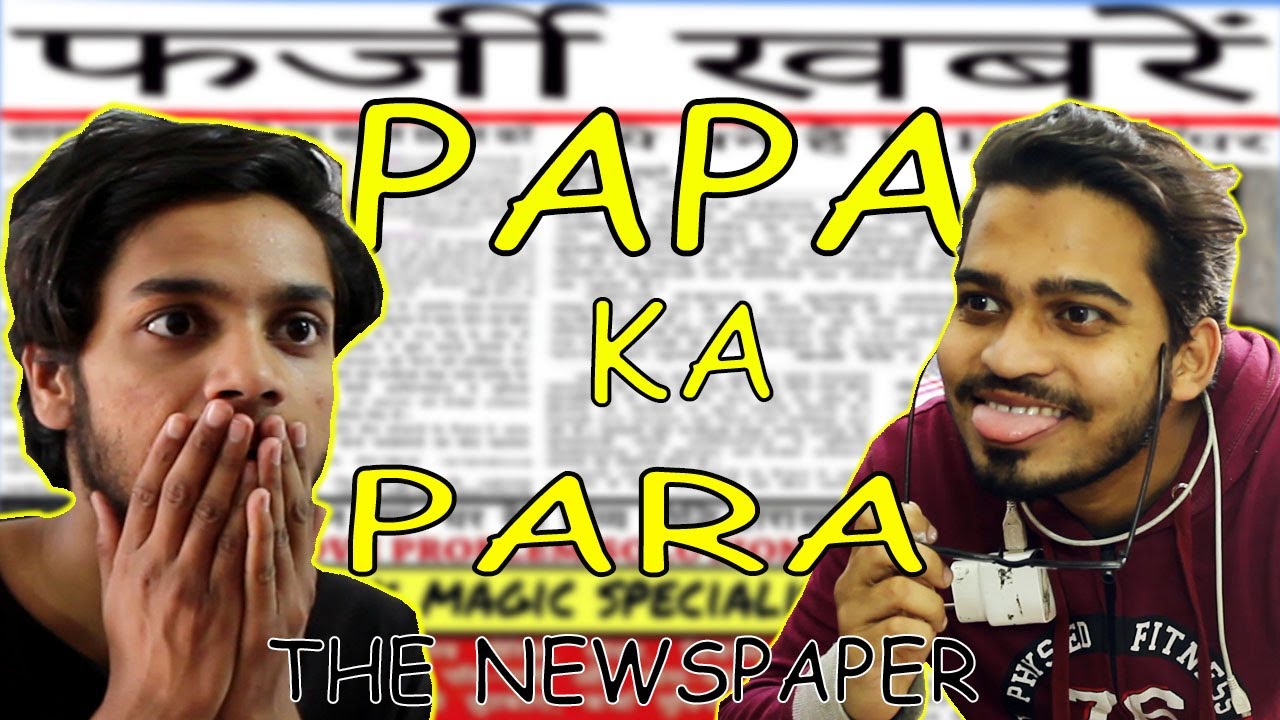 Papa Ka Para -The newspaper(Funny Video) || Create New