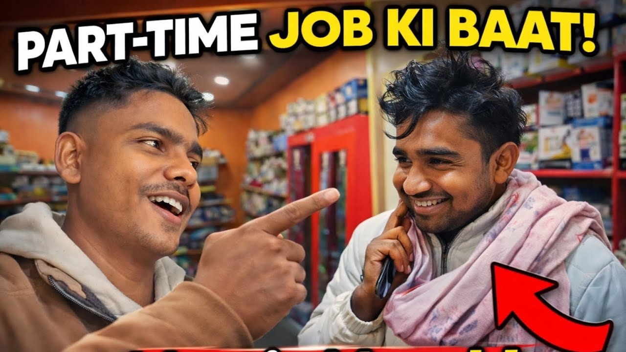 PART-TIME JOB KI BAAT 😁 | Dost Customer Ke Saath Full Masti | Shop Vlog