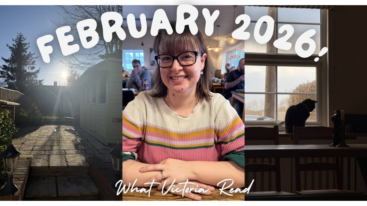 MY READING MONTH: FEBRUARY 2026! - What Victoria Read - Booktube