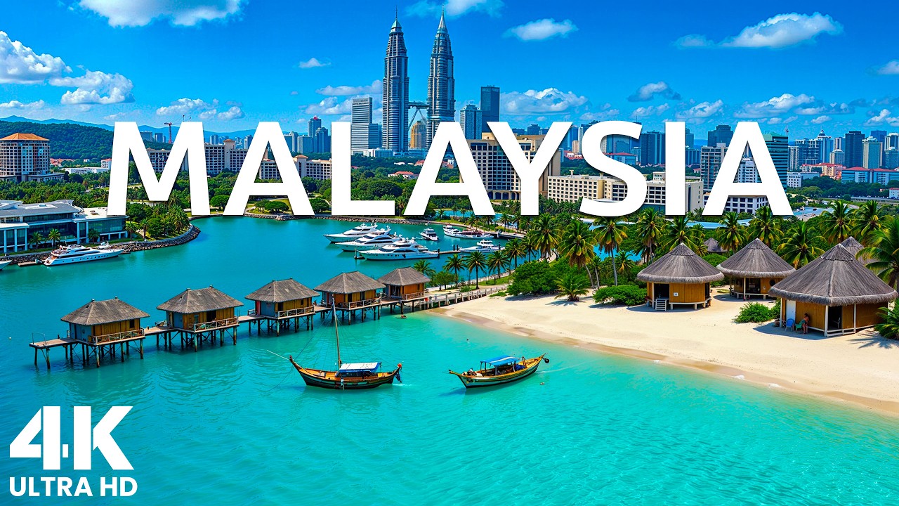 Malaysia 4K | Tropical Paradise, Kuala Lumpur Skyline & Crystal Clear Beaches