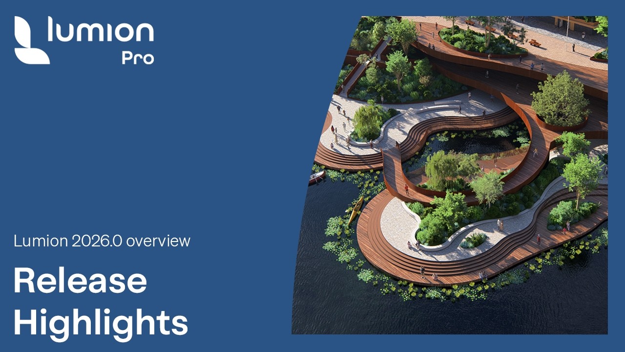 Here’s what’s new in Lumion Pro 2026 - Update available now!