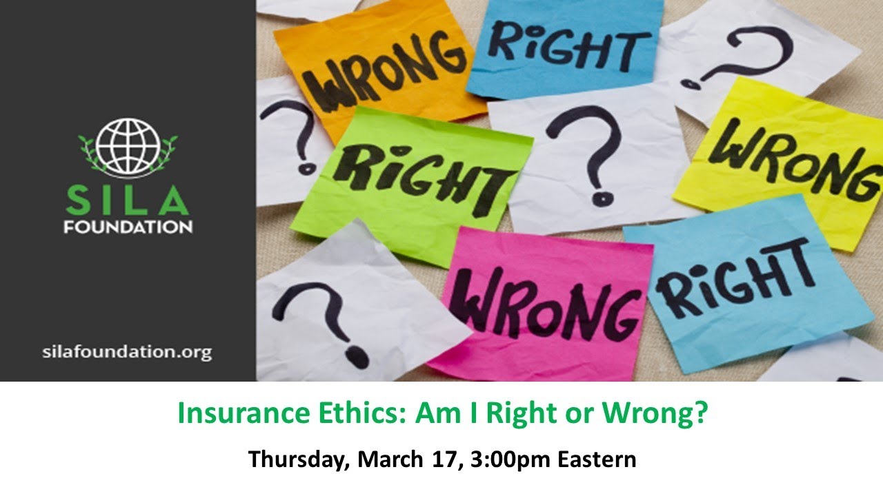 Insurance Ethics:  Am I Right or Wrong? Webinar