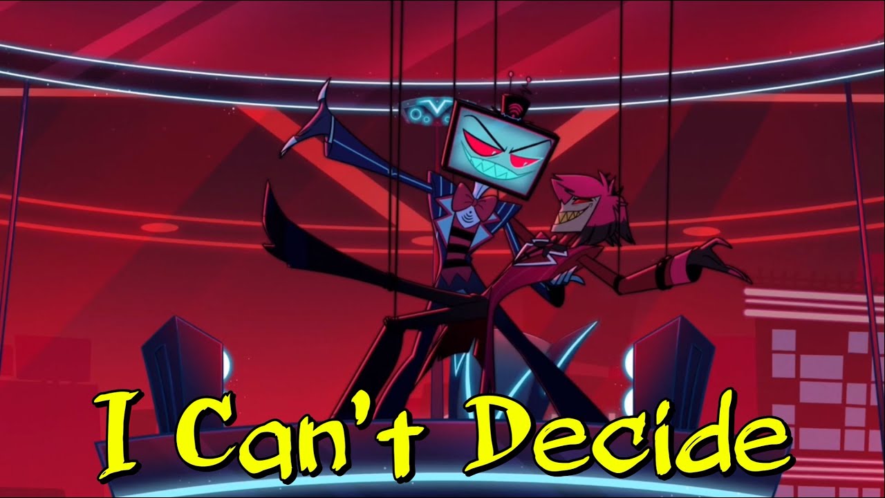 Vox and Alastor - Hazbin Hotel - I Can’t Decide - Scissor Sisters AMV