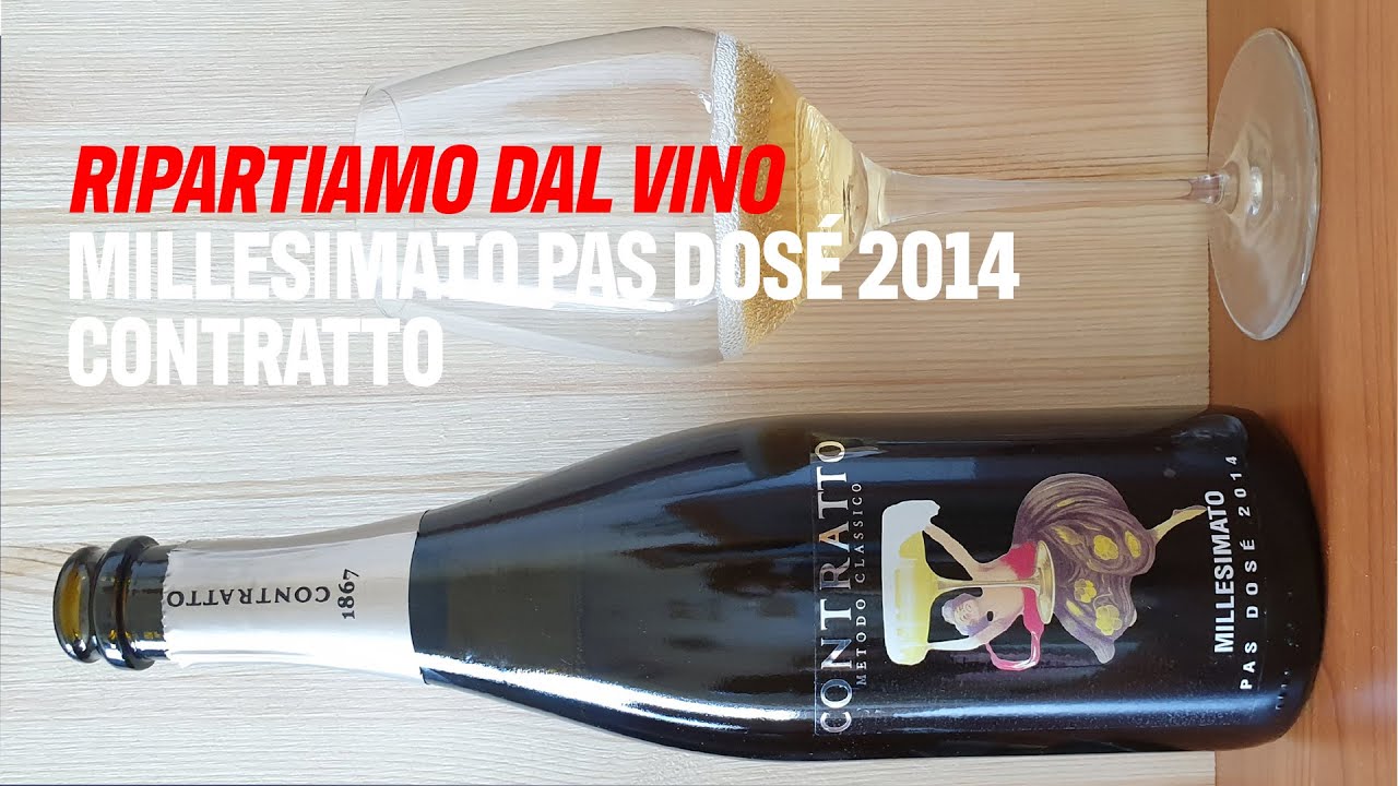 Ripartiamo dal vino. Millesimato Pas Dosé di Contratto
