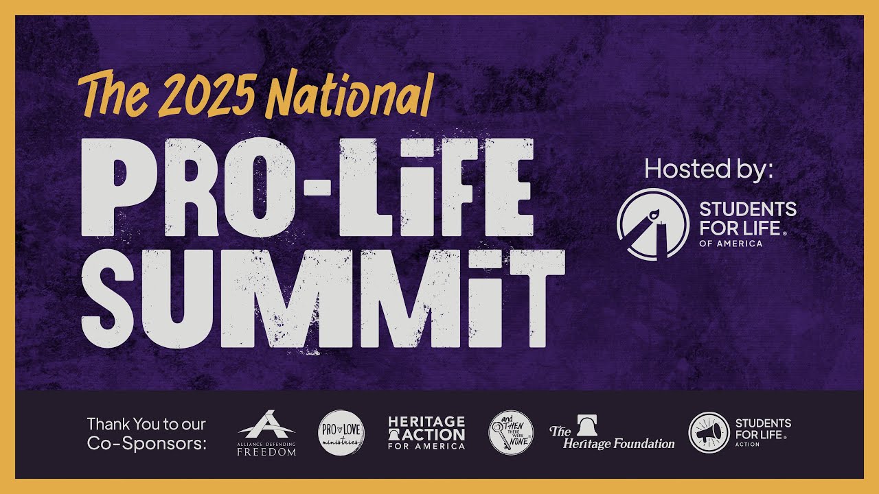The National Pro-Life Summit 2025