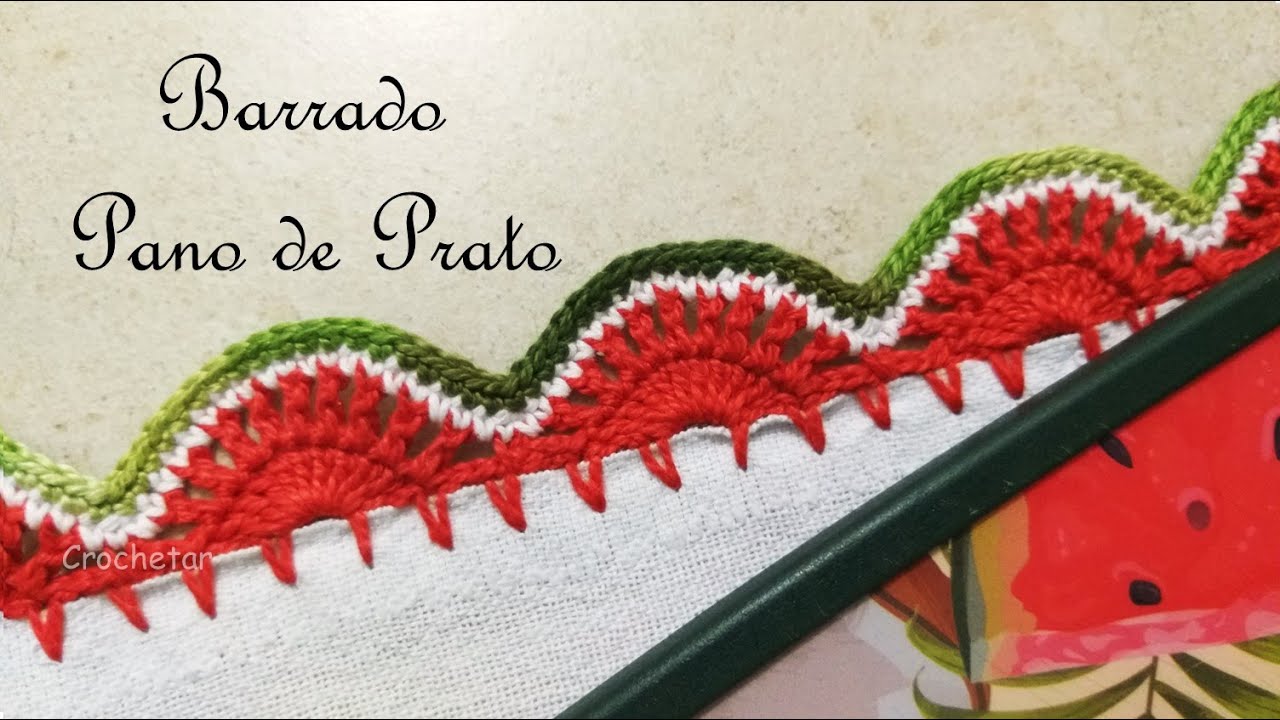 Barrado Pano de Prato Melancia crochê - Professora Maria Rita